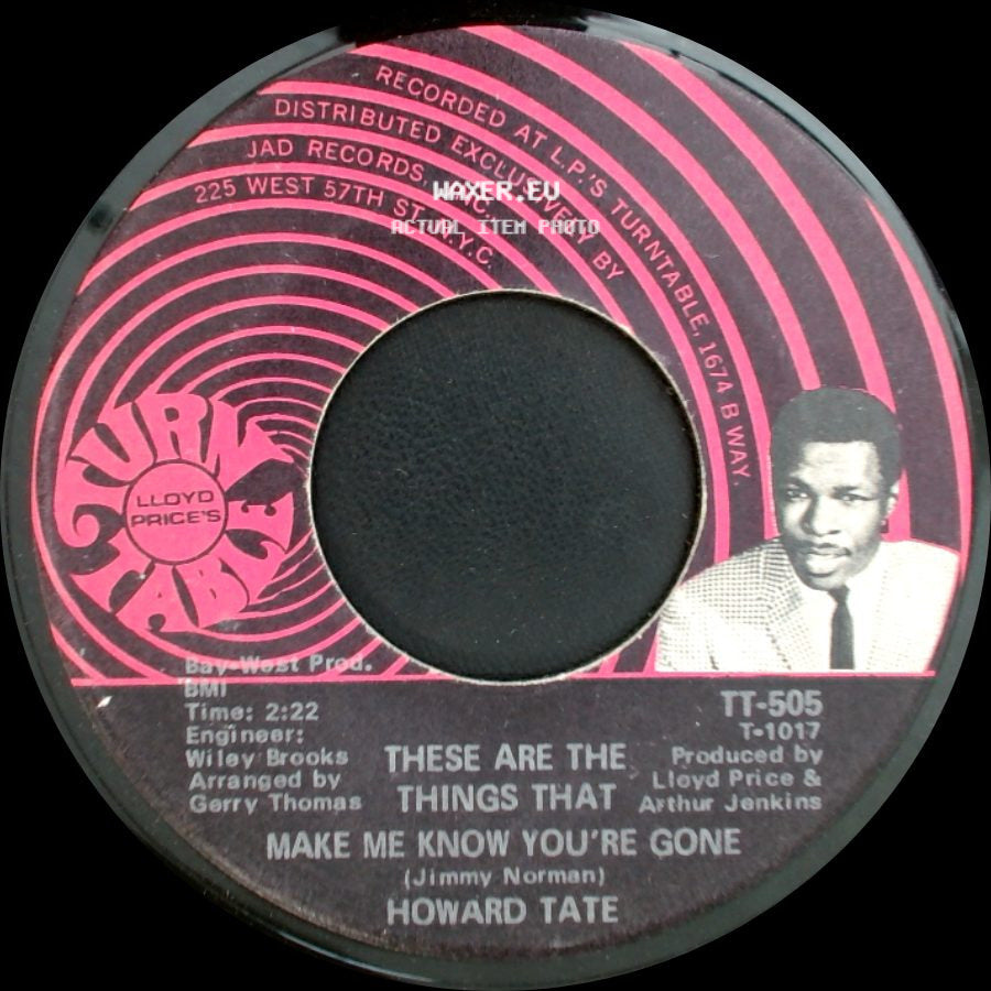 Howard Tate - That's What Happens / These Are The Things That Make Me Know You're Gone side B