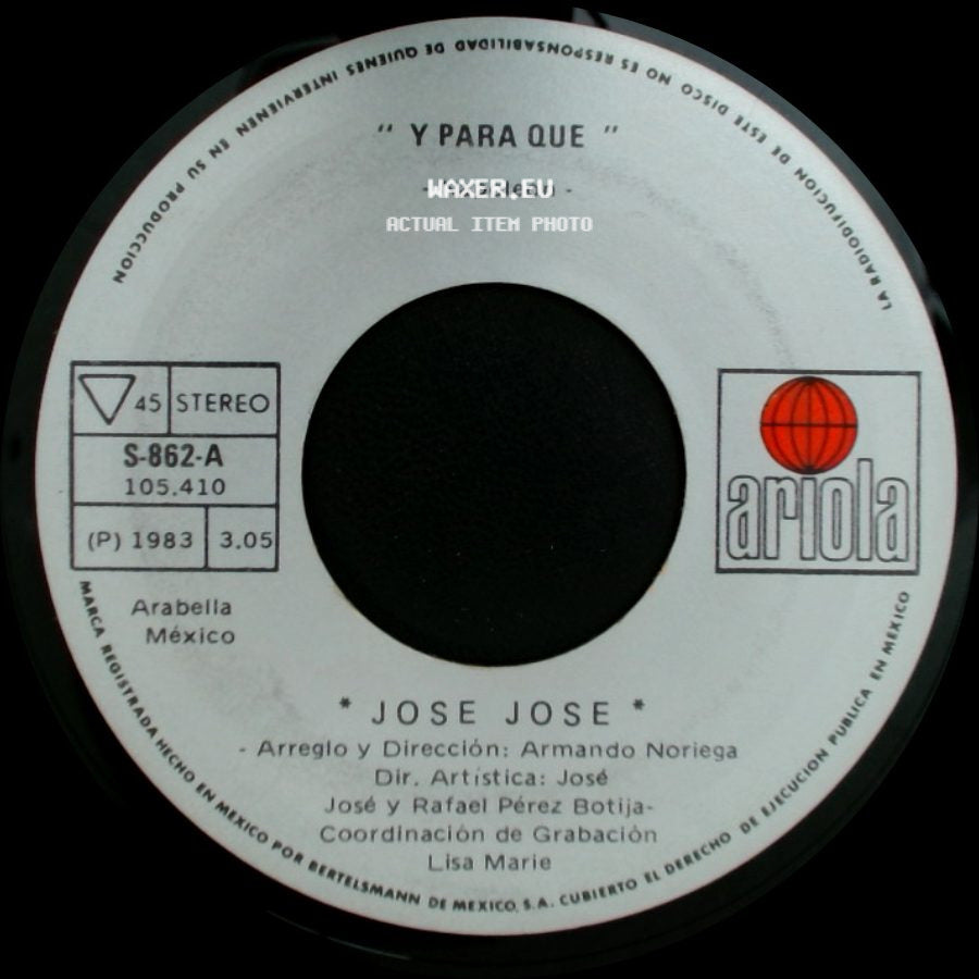 Jose Jose - Aqui Estoy Yo / Y Para Que side B