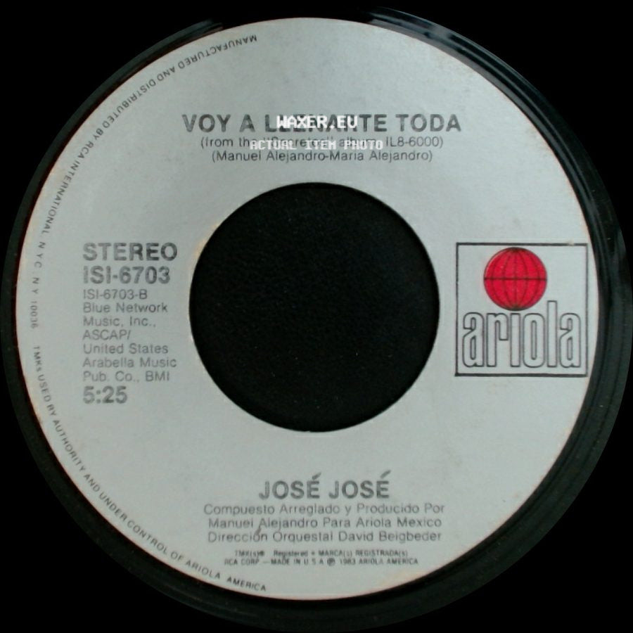 José José - He Renunciado A Ti / Voy A Llenarte Toda side B