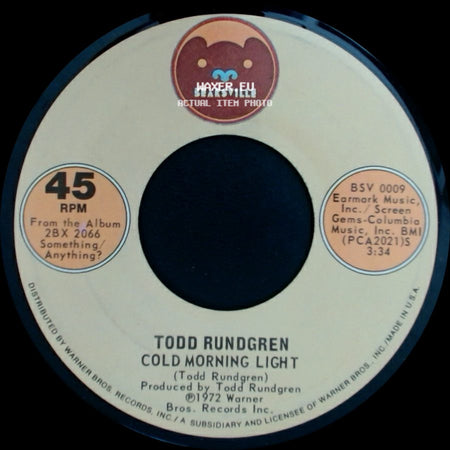 Todd Rundgren - Hello It's Me / Cold Morning Light side B