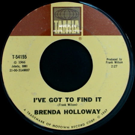 Brenda Holloway - I've Got To Find It / You've Made Me So Very Happy side A