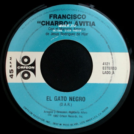 Francisco "Charro" Avitia - El Gato Negro / La Chancla side A