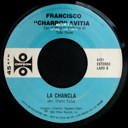 Francisco "Charro" Avitia - El Gato Negro / La Chancla side B