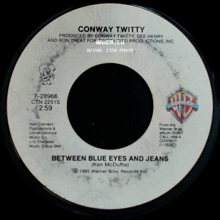Conway Twitty - Baby's Gone / Between Blue Eyes And Jeans side B
