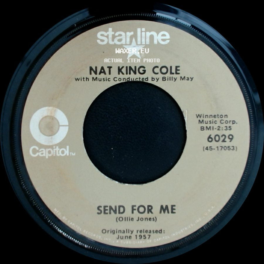 Nat King Cole / Nat King Cole With Dave Cavanaugh's Music - Send For Me / Looking Back side A