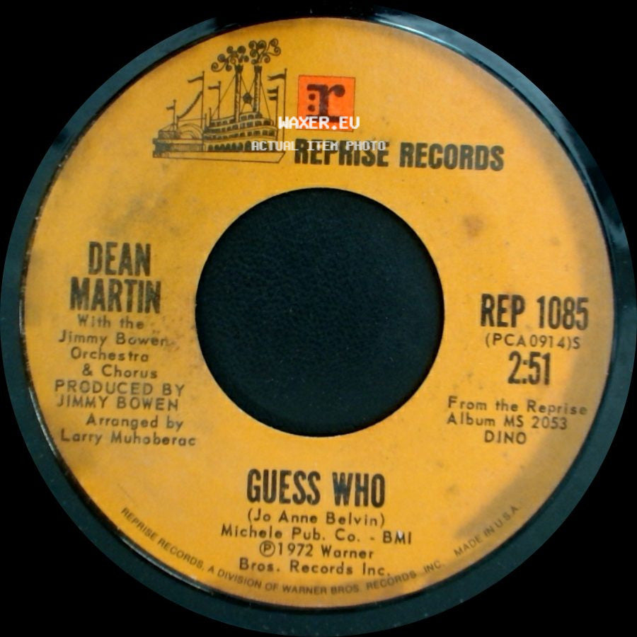 Dean Martin - Guess Who / I Can Give You What You Want Now side A