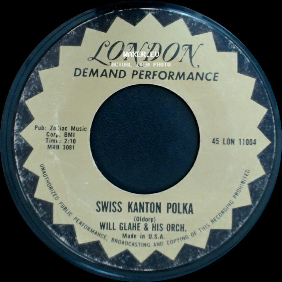 Will Glahe & His Orch. - Swiss Kanton Polka / Liechtensteiner Polka side A