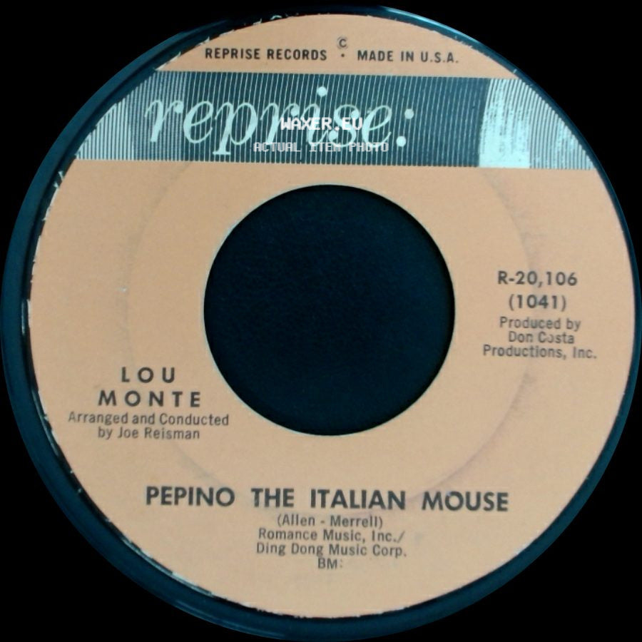 Lou Monte - What Did Washington Say (When He Crossed The Delaware) / Pepino The Italian Mouse side B