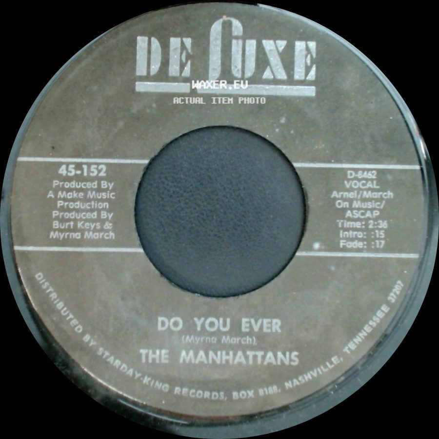 The Manhattans - Do You Ever / If My Heart Could Speak side A