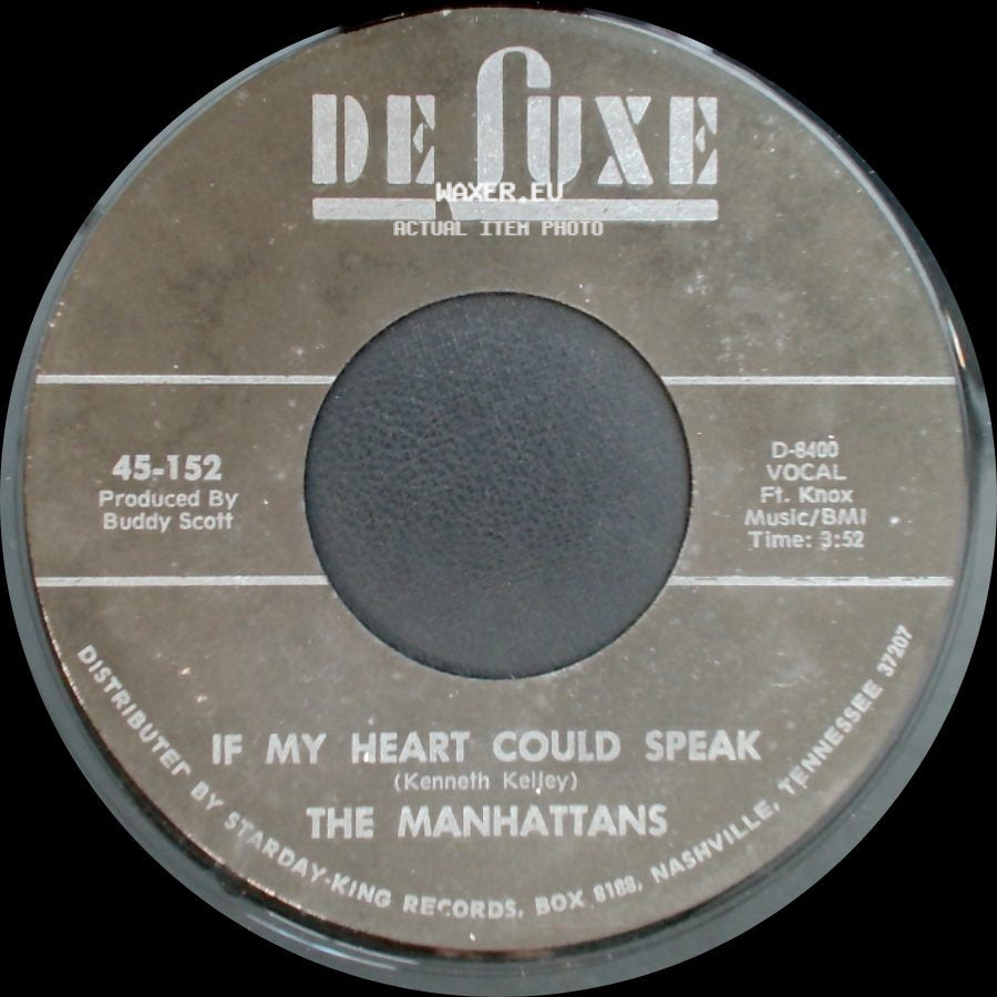 The Manhattans - Do You Ever / If My Heart Could Speak side B
