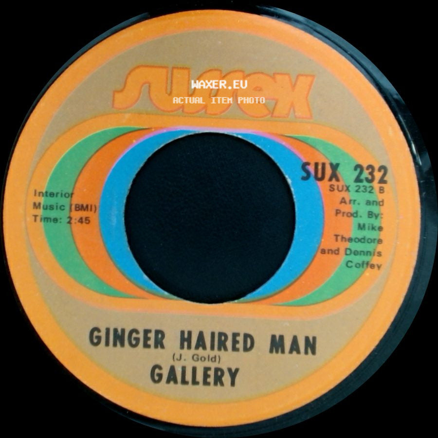 Gallery - Ginger Haired Man / Nice To Be With You side A
