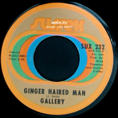 Gallery - Ginger Haired Man / Nice To Be With You side A