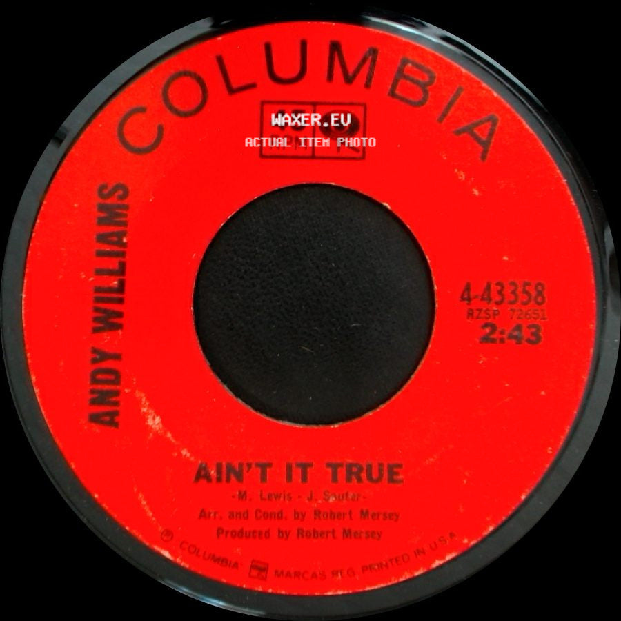 Andy Williams - Loved One / Ain't It True side B