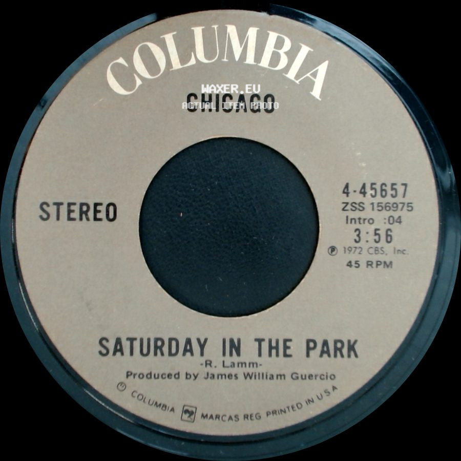Chicago - Saturday In The Park / Alma Mater side A