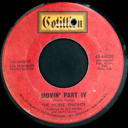 The Noble Knights - Movin' Part Iv / Sing A Simple Song side A