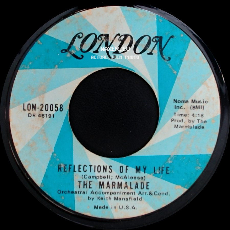 The Marmalade - Rollin' My Thing / Reflections Of My Life side B