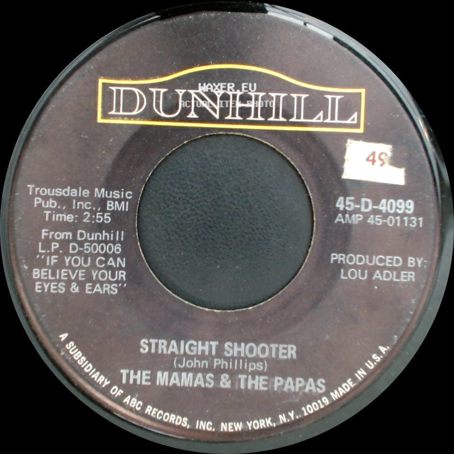 The Mamas & The Papas - Twelve Thirty (Young Girls Are Coming To The Canyon) / Straight Shooter side B
