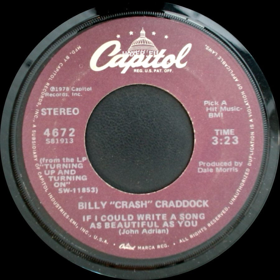Billy "Crash" Craddock - If I Could Write A Song As Beautiful As You / Never Ending side A