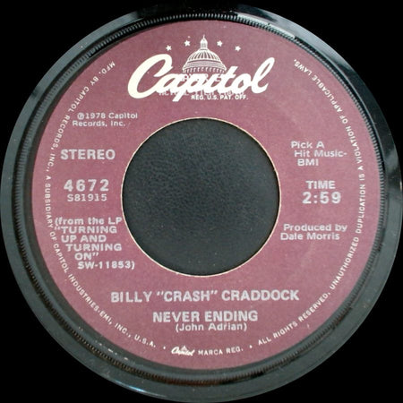 Billy "Crash" Craddock - If I Could Write A Song As Beautiful As You / Never Ending side B
