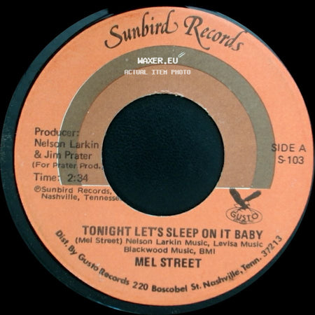 Mel Street - Tonight Let's Sleep On It Baby / Muddy Mississippi side A