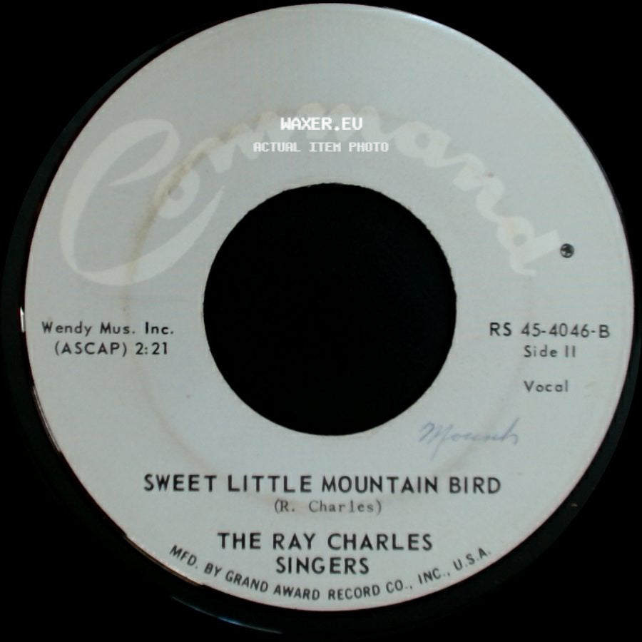 The Ray Charles Singers - Love Me With All Your Heart (Cuando Calienta El Sol) / Sweet Little Mountain Bird side B