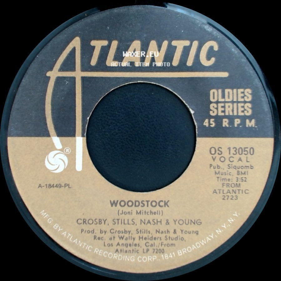 Crosby, Stills, Nash & Young - Woodstock / Teach Your Children side A