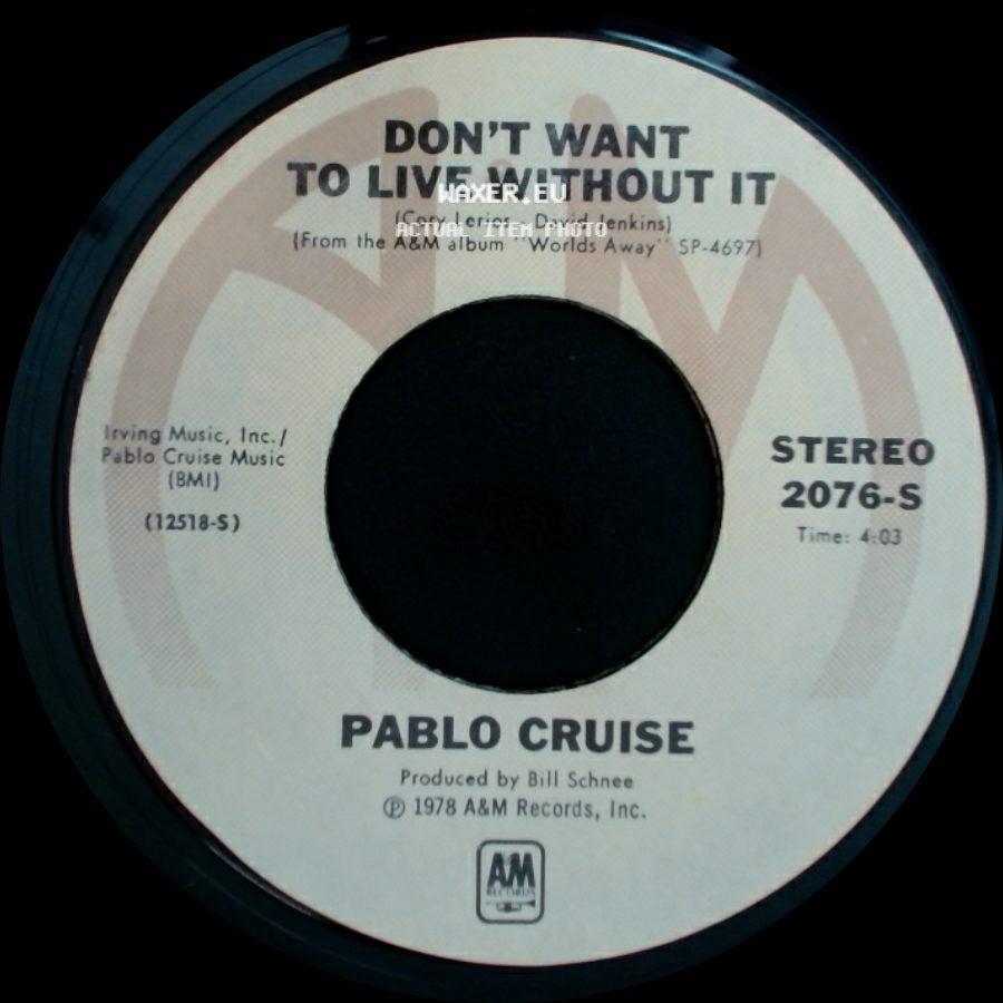 Pablo Cruise - Raging Fire / Don't Want To Live Without It side B