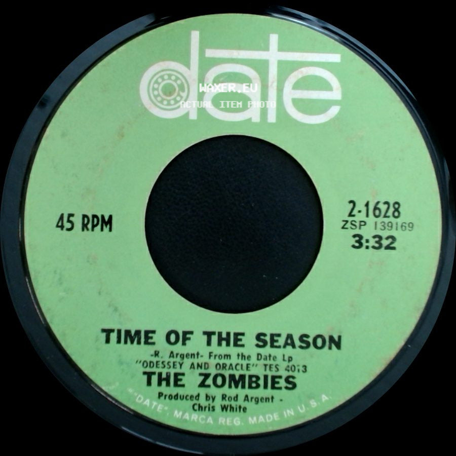 The Zombies - Time Of The Season / Friends Of Mine side A