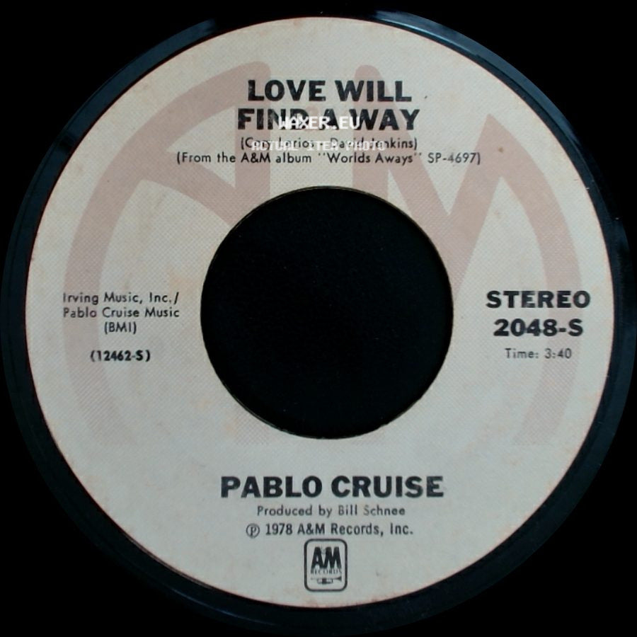 Pablo Cruise - Love Will Find A Way / Always Be Together side A