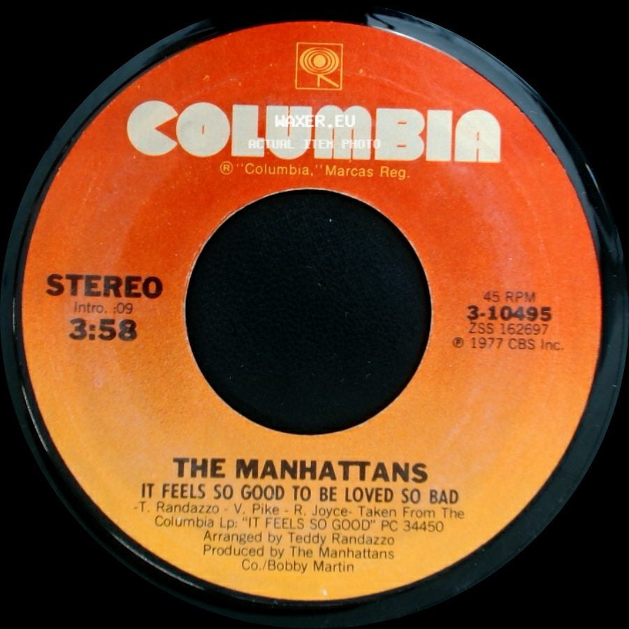 The Manhattans - It Feels So Good To Be Loved So Bad / Up On The Street (Where I Live) side A