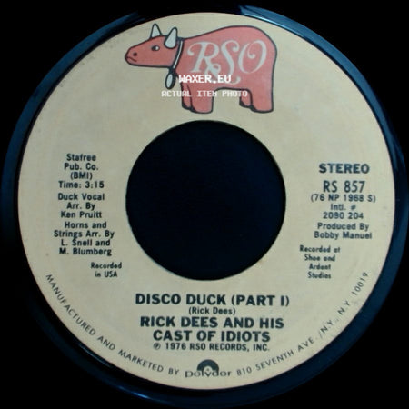 Rick Dees And His Cast Of Idiots - Disco Duck (Part I) / Disco Duck (Part Ii) Instrumental side A