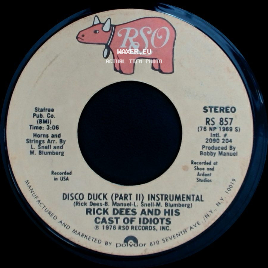 Rick Dees And His Cast Of Idiots - Disco Duck (Part I) / Disco Duck (Part Ii) Instrumental side B