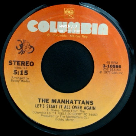 The Manhattans - Let's Start It All Over Again / We Never Danced To A Love Song side A