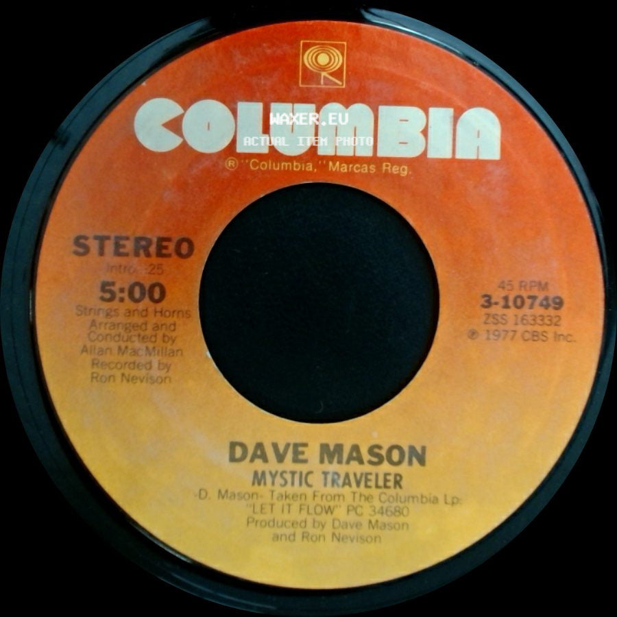 Dave Mason - Mystic Traveler / Will You Still Love Me Tomorrow side A