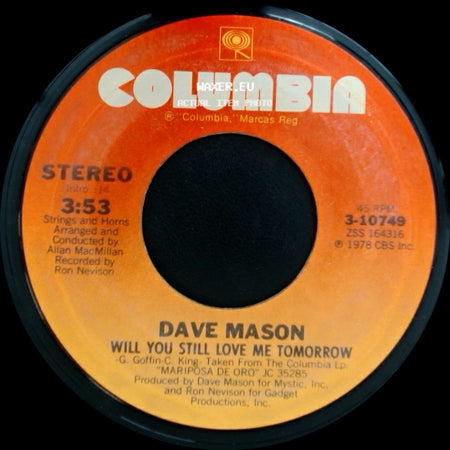 Dave Mason - Mystic Traveler / Will You Still Love Me Tomorrow side B