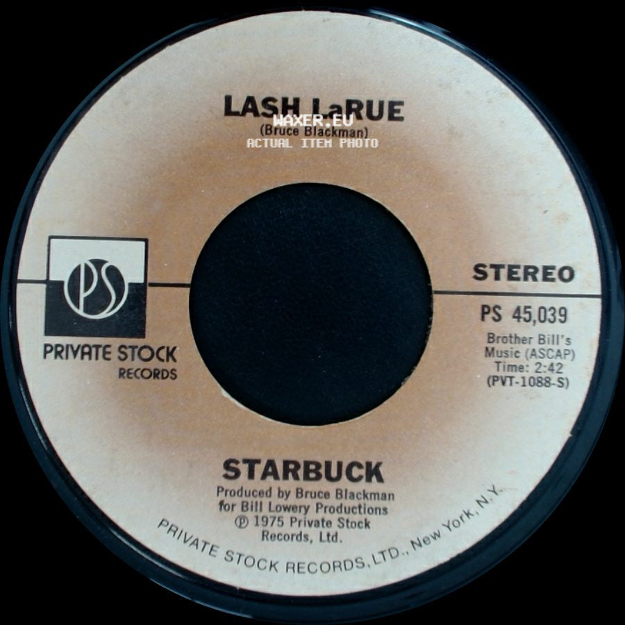 Starbuck - Lash Larue / Moonlight Feels Right side A