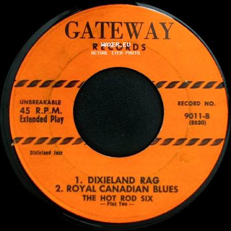The Hot Rod Six - The Way I Ride / Weary Blues / Dixieland Rag / Royal Canadian Blues side B