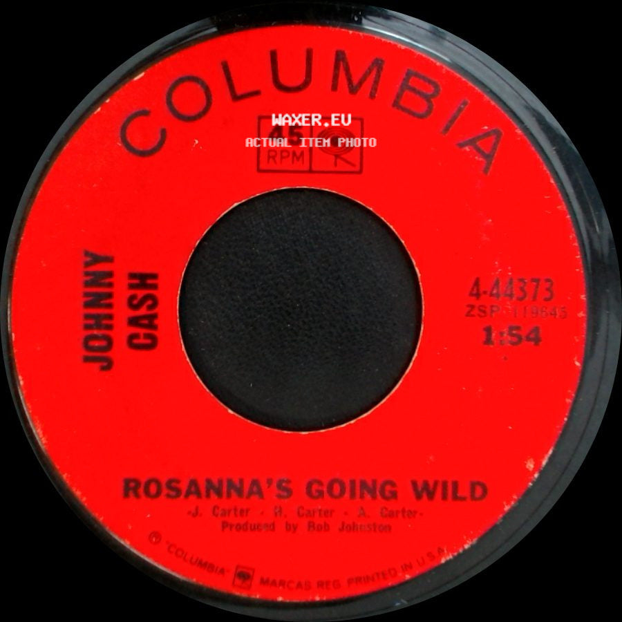 Johnny Cash - Rosanna's Going Wild / Roll Call side A