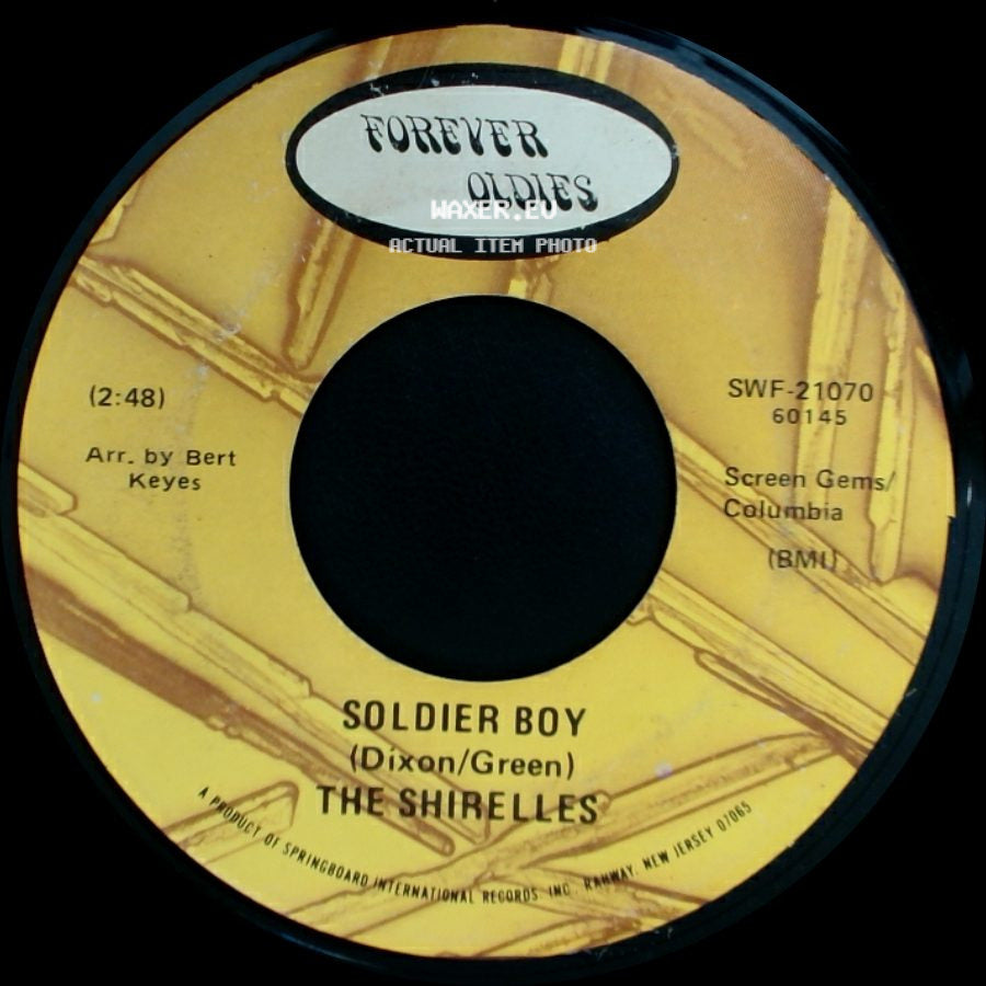 The Shirelles - Soldier Boy / Baby It's You side A