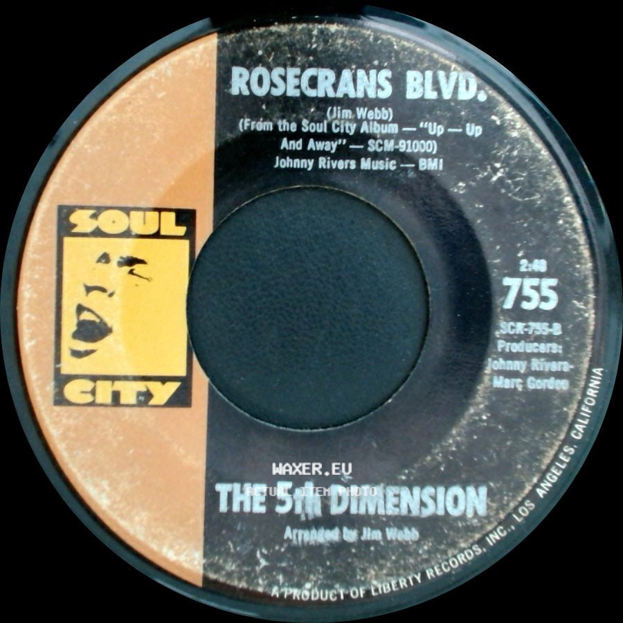 The 5Th Dimension - Rosecrans Blvd. / Another Day, Another Heartache side A