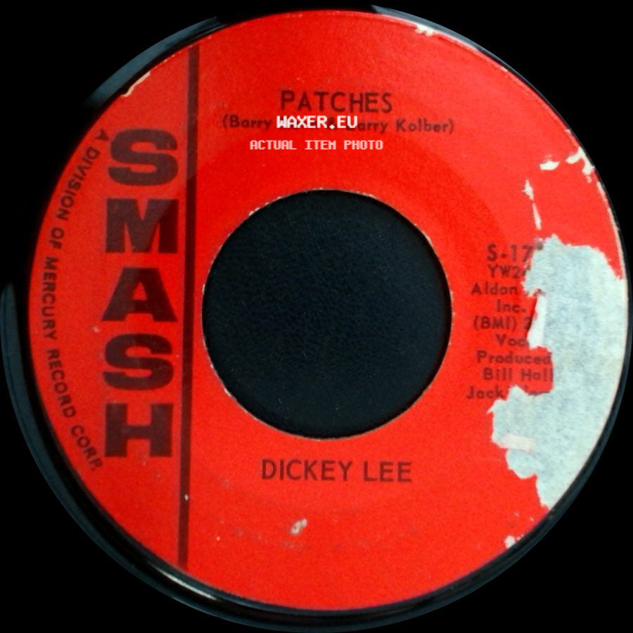 Dickey Lee - More Or Less / Patches (Barry Mann & Larry Kolber) side B