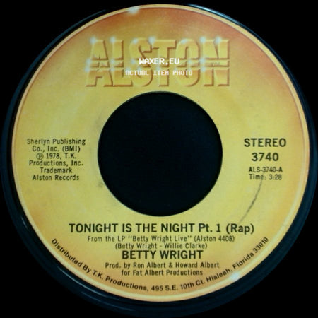 Betty Wright - Tonight Is The Night Pt. 1 (Rap) / Tonight Is The Night Pt. 2 (Song) side A