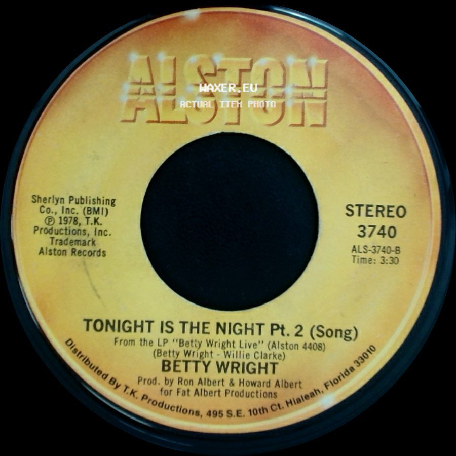 Betty Wright - Tonight Is The Night Pt. 1 (Rap) / Tonight Is The Night Pt. 2 (Song) side B