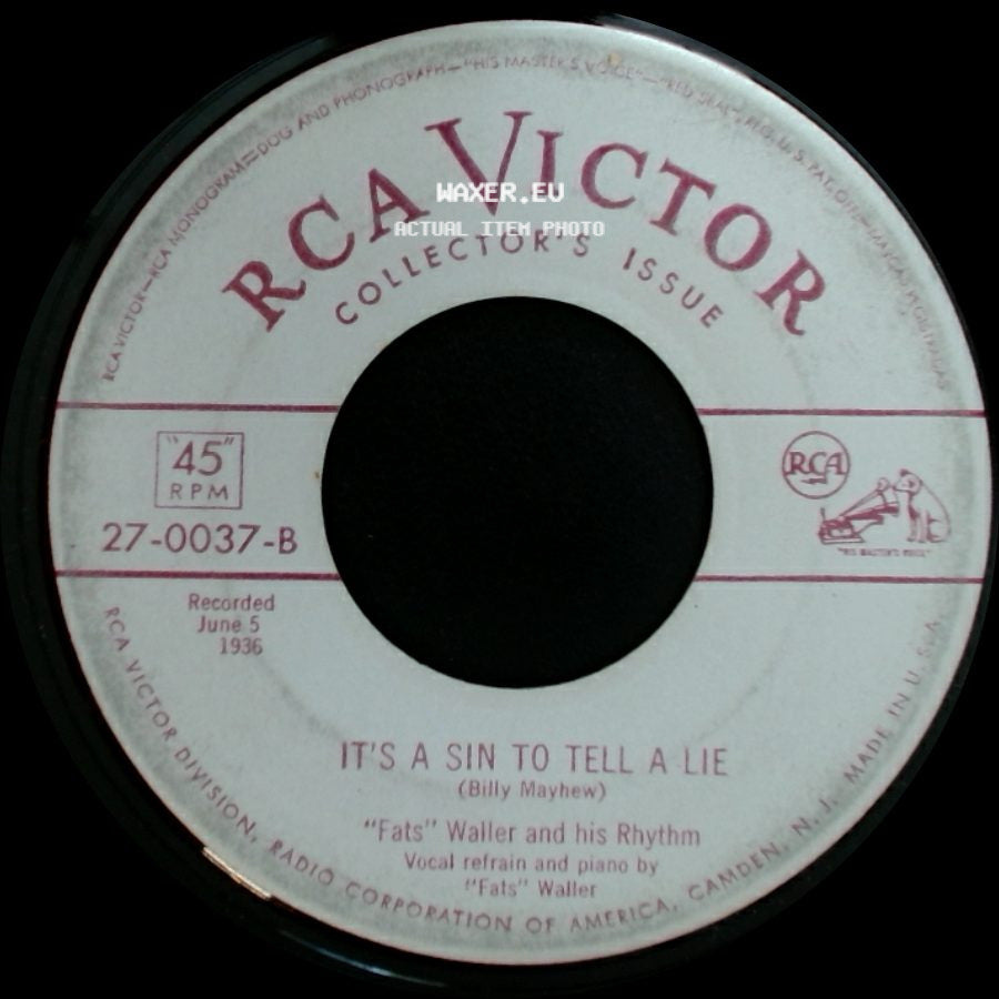 "Fats" Waller And His Rhythm - It's A Sin To Tell A Lie / I'm Gonna Sit Right Down And Write Myself A Letter side A