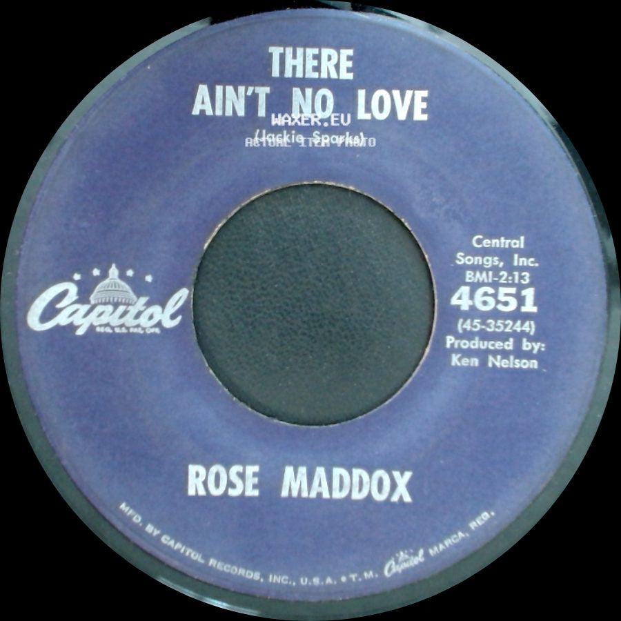 Rose Maddox - Your Kind Of Lovin' Won't Do / There Ain't No Love side B