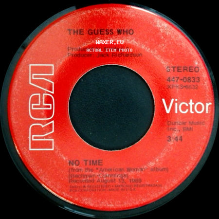 The Guess Who - No Time / These Eyes side A