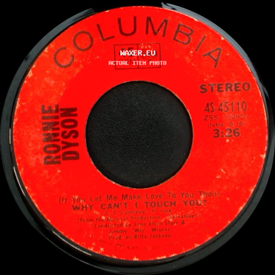 Ronnie Dyson - Girl Don't Come / (If You Let Me Make Love To You Then) Why Can't I Touch You? side B
