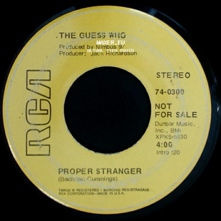 The Guess Who - Proper Stranger / No Time side A
