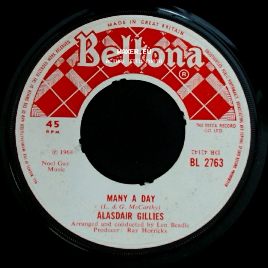 Alasdair Gillies - Many A Day / My Scotland side A