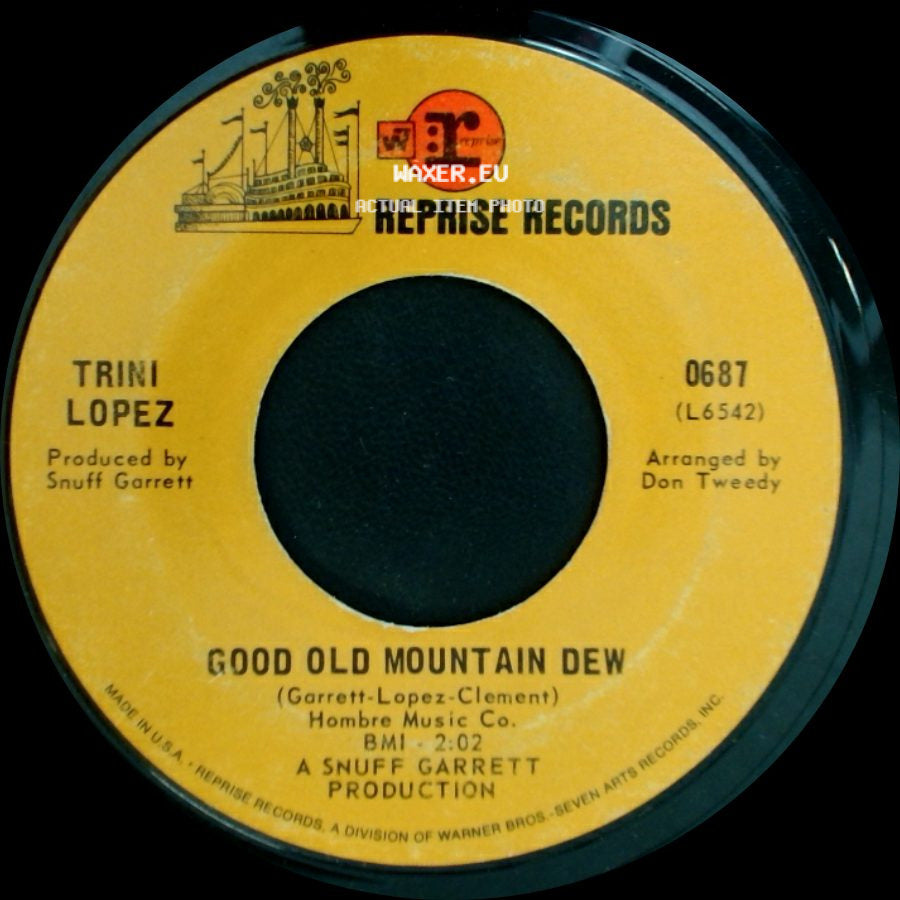 Trini Lopez - Good Old Mountain Dew / Mental Journey side A